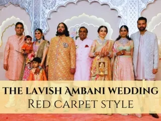 Red carpet style at the lavish Ambani wedding