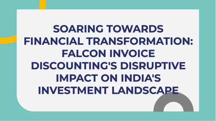 soaring towards financial transformation falcon