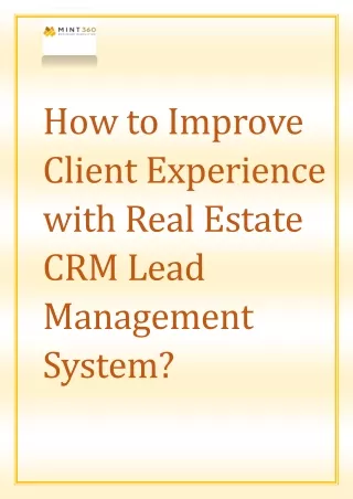 How to Improve Client Experience with Real Estate CRM Lead Management System?