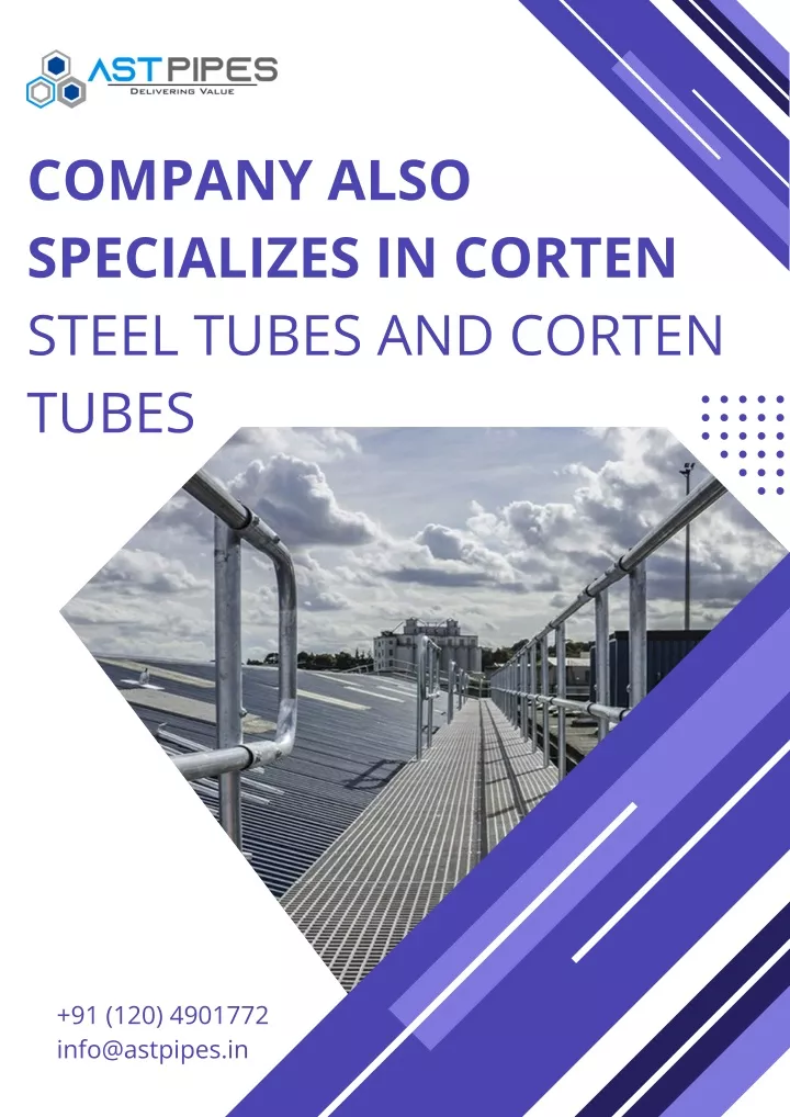 company also specializes in corten steel tubes