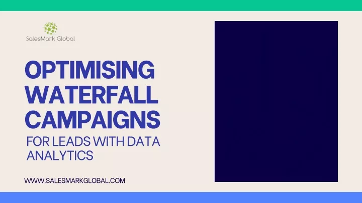 optimising waterfall campaigns for leads with