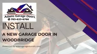 Install A New Garage Door in Woodbridge