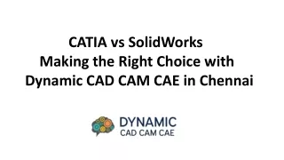 CATIA Course in Chennai vs Solid Works Course in Chennai