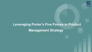 Leveraging Porter’s Five Forces in Product Management Strategy