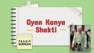 Pradip Burman's Gyan Kanya Shakti- Empowering Girls Education in India