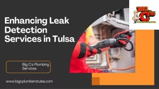 Enhancing Leak Detection Services in Tulsa