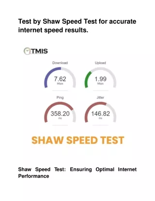 Test by Shaw Speed __Test for accurate internet speed results