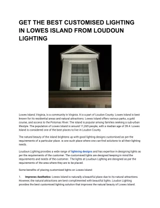 GET THE BEST CUSTOMISED LIGHTING IN LOWES ISLAND FROM LOUDOUN LIGHTING