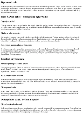 Zalety korzystania z kotłów na pellet - ekologia, oszczędność i komfort