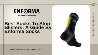 Best Socks To Stop Blisters: A Guide By Enforma Socks