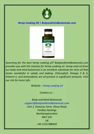 Hemp Cooking Oil  Bodyandmindbotanicals.com