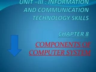 unit iii information and communication technology skills chapter 8
