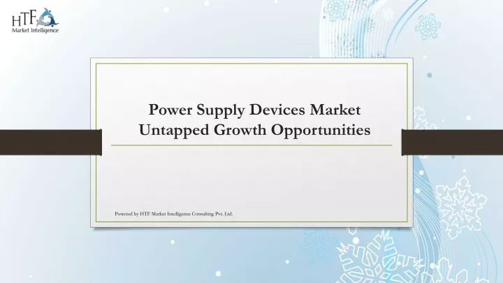 power supply devices market untapped growth opportunities