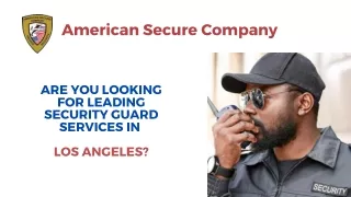 American Secure Leading Security Guards in Los Angeles