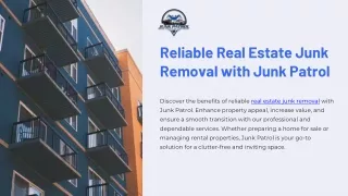 Reliable Real Estate Junk Removal with Junk Patrol