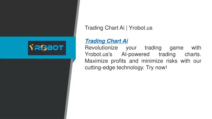 trading chart ai yrobot us trading chart