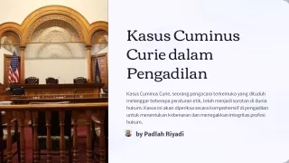 Telaah Kasus Etika Cuminus Curie dlm Pengadilan