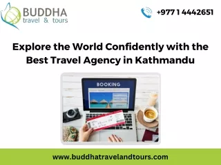 Explore the World Confidently with the Best Travel Agency in Kathmandu