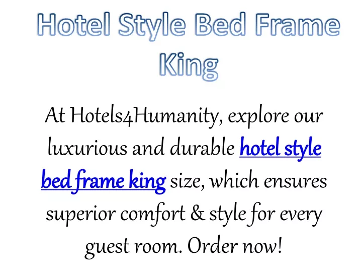 hotel style bed frame king