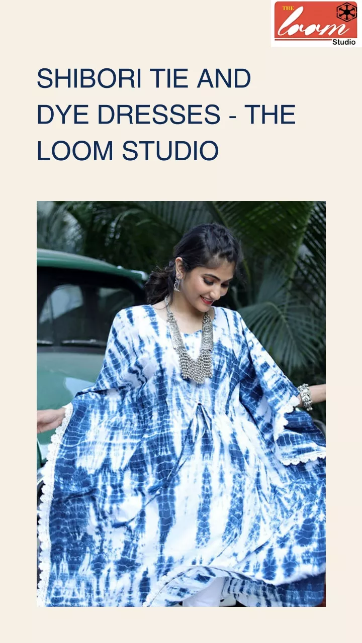 shibori tie and dye dresses the loom studio