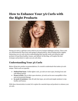 how to enhance your 3a curls with the right