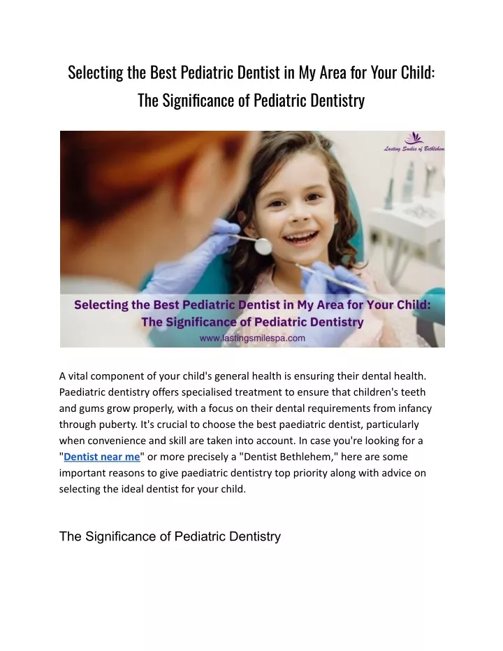 selecting the best pediatric dentist in my area