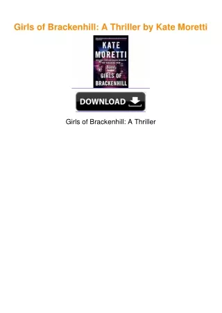 Girls of Brackenhill: A Thriller by Kate Moretti