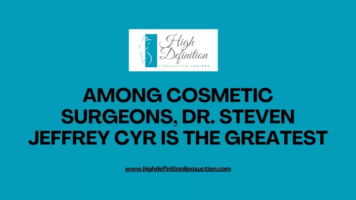 among cosmetic surgeons dr steven jeffrey