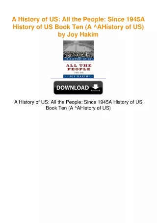 A History of US: All the People: Since 1945A History of US Book Ten (A