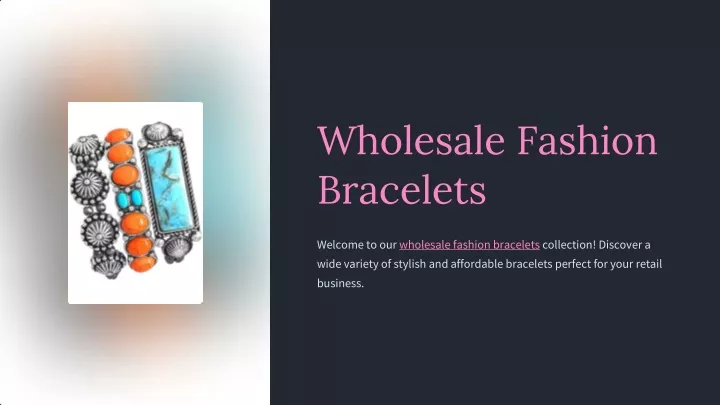 wholesale fashion bracelets