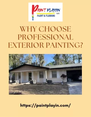 Why Choose Professional Exterior Painting Service?