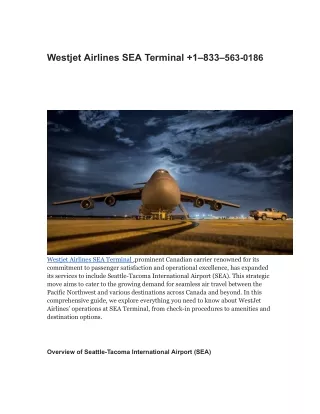 westjet airlines sea terminal 1 833 563 0186