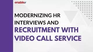 RECRUITMENT WITH VIDEO CALL SERVICE