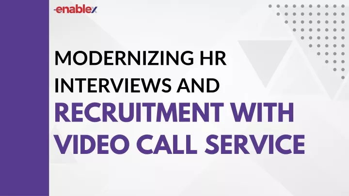 modernizing hr interviews and