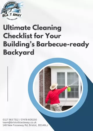 Ultimate Cleaning Checklist for Your Building’s Barbecue-ready Backyard