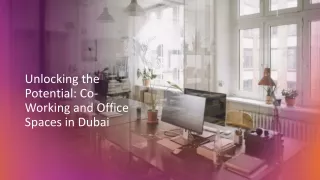 Unlocking the Potential: Co-Working and Office Spaces in Dubai ​