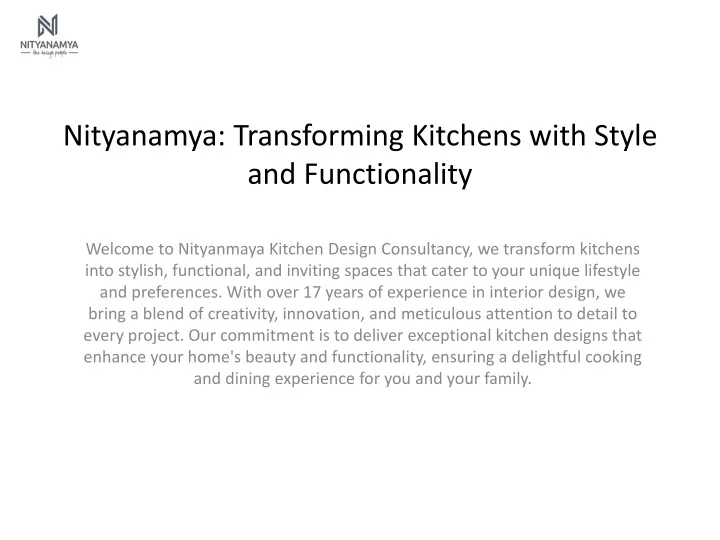 nityanamya transforming kitchens with style and functionality