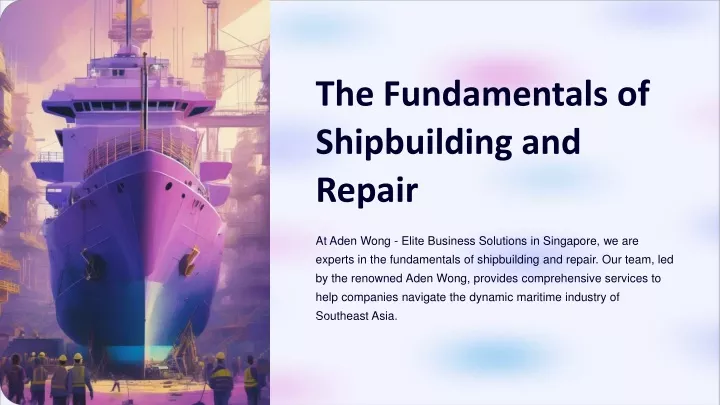 the fundamentals of shipbuilding and repair