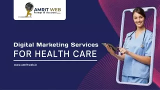 Digital Marketing Services for health care by Amrit Web