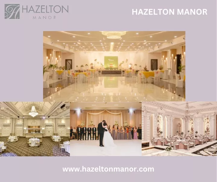 hazelton manor