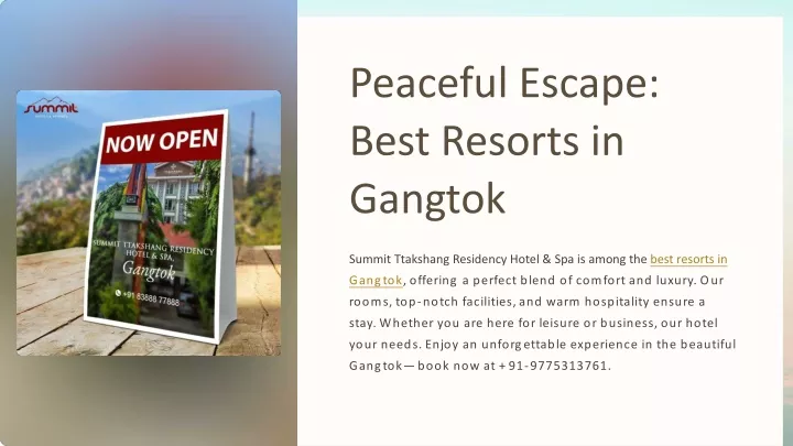 peaceful escape best resorts in gangtok