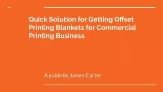 Quick Solution for Getting Offset Printing Blankets for Commercial Printing Business