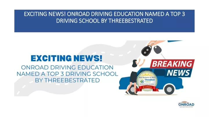 exciting news onroad driving education named a top 3 driving school by threebestrated