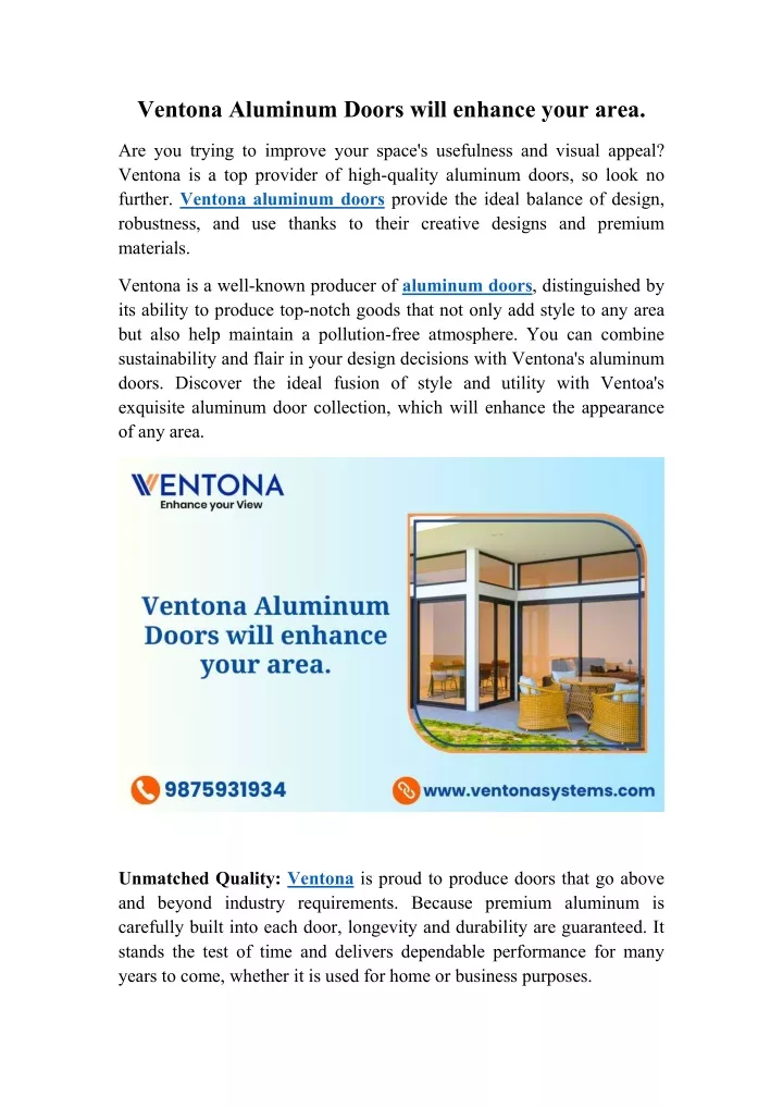 ventona aluminum doors will enhance your area