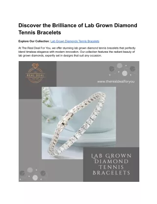 Discover the Brilliance of Lab Grown Diamond Tennis Bracelets