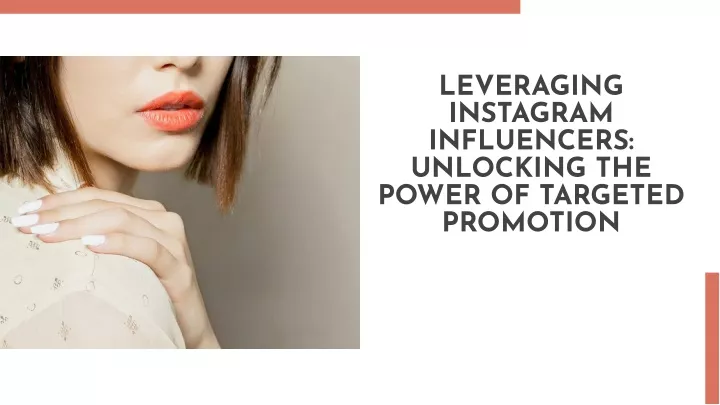 leveraging instagram influencers unlocking