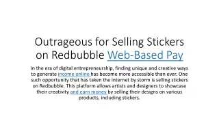 outrageous for selling stickers on redbubble