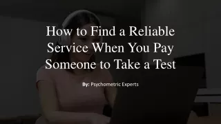 how to find a reliable service when you pay someone to take a test