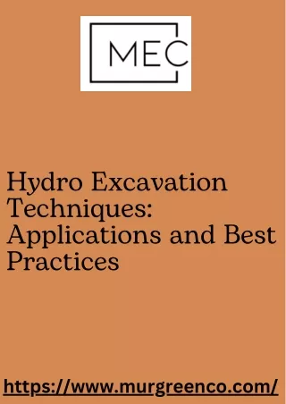 Hydro Excavation Techniques Applications and Best Practices