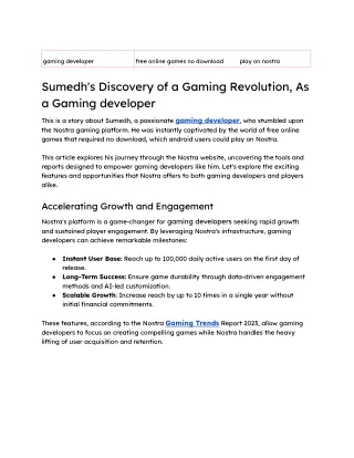 Sumedh's Discovery of a Gaming Revolution, As
